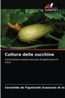 Image for Cultura delle zucchine