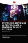 Image for SYSTEME DE GESTION DE LA PERFORMANCE e-ENABLED POUR LES OFFICIERS