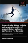 Image for Przeszkody, ktore nalezy pokonac, aby zaliczyc przedmioty z zakresu Wirtualnej Modalnosci