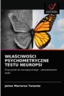 Image for WlaSciwoSci Psychometryczne Testu Neuropsi