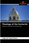 Image for Theology of the Eucharist