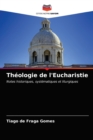 Image for Theologie de l&#39;Eucharistie