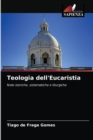 Image for Teologia dell&#39;Eucaristia