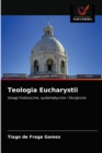 Image for Teologia Eucharystii