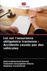 Image for Loi sur l&#39;assurance obligatoire iranienne