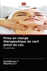 Image for Prise en charge therapeutique du nerf pince du cou