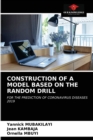 Image for Construction of a Model Based on the Random Drill