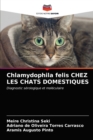 Image for Chlamydophila felis CHEZ LES CHATS DOMESTIQUES
