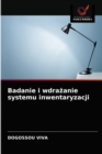 Image for Badanie i wdrazanie systemu inwentaryzacji