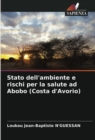 Image for Stato dell&#39;ambiente e rischi per la salute ad Abobo (Costa d&#39;Avorio)