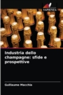 Image for Industria dello champagne : sfide e prospettive