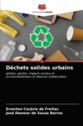 Image for Dechets solides urbains