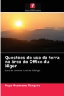 Image for Questoes de uso da terra na area do Office du Niger