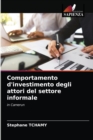 Image for Comportamento d&#39;investimento degli attori del settore informale