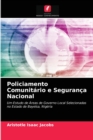 Image for Policiamento Comunitario e Seguranca Nacional