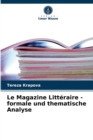 Image for Le Magazine Litteraire - formale und thematische Analyse