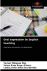 Image for Oral expression in English teaching