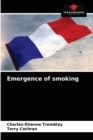 Image for Emergence of smoking