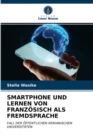 Image for Smartphone Und Lernen Von Franzosisch ALS Fremdsprache