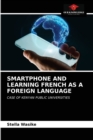 Image for Smartphone and Learning French as a Foreign Language