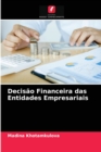 Image for Decisao Financeira das Entidades Empresariais