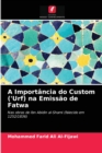 Image for A Importancia do Custom (&#39;Urf) na Emissao de Fatwa