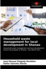 Image for Household waste management for local development in Shanao