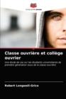 Image for Classe ouvriere et college ouvrier