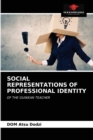 Image for Social Representations of Professional Identity