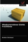 Image for Miedzynarodowa Gielda Frachtowa