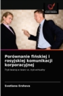 Image for Porownanie finskiej i rosyjskiej komunikacji korporacyjnej