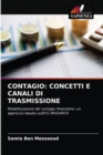 Image for Contagio : Concetti E Canali Di Trasmissione
