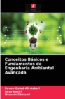 Image for Conceitos Basicos e Fundamentos de Engenharia Ambiental Avancada