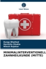 Image for Minimalinterventionelle Zahnheilkunde (Mitte)