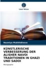 Image for Kunstlerische Verbesserung Der Alisher Navoi Traditionen in Ghazi Und Sadoi