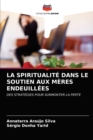 Image for La Spiritualite Dans Le Soutien Aux Meres Endeuillees