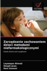 Image for Zarzadzanie zachowaniem dzieci metodami niefarmakologicznymi