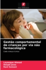 Image for Gestao comportamental de criancas por via nao farmacologica
