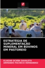 Image for Estrategia de Suplementacao Mineral Em Bovinos Em Pastoreio