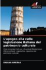 Image for L&#39;apogeo alla culla legislazione italiana del patrimonio culturale