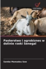Image for Pasterstwo i agrobiznes w dolinie rzeki Senegal