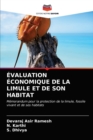 Image for Evaluation Economique de la Limule Et de Son Habitat