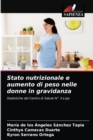 Image for Stato nutrizionale e aumento di peso nelle donne in gravidanza
