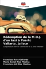 Image for Redemption de la M.O.J. d&#39;un taxi a Puerto Vallarta, Jalisco
