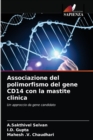 Image for Associazione del polimorfismo del gene CD14 con la mastite clinica