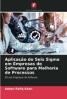 Image for Aplicacao do Seis Sigma em Empresas de Software para Melhoria de Processos