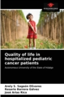 Image for Quality of life in hospitalized pediatric cancer patients