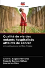 Image for Qualite de vie des enfants hospitalises atteints de cancer