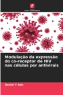 Image for Modulacao da expressao do co-receptor de HIV nas celulas por antivirais