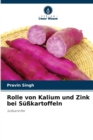 Image for Rolle von Kalium und Zink bei S??kartoffeln